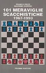 Copertina di 101 meraviglie scacchistiche 1967-1993