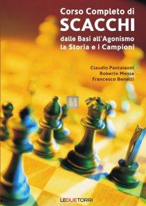 Copertina di Corso completo di Scacchi - Dalle basi all'agonismo, la storia e i campioni