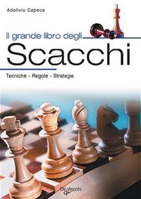 Copertina di Il grande libro degli scacchi